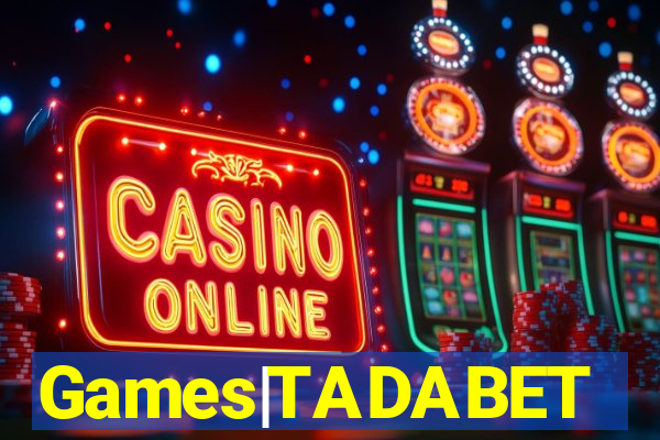 Games|TADABET